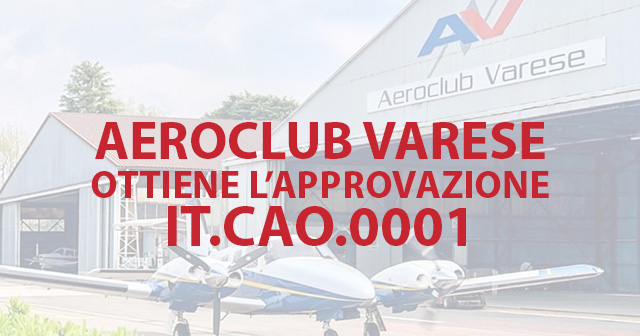Aeroclub di Varese ottiene l’approvazione IT.CAO.000